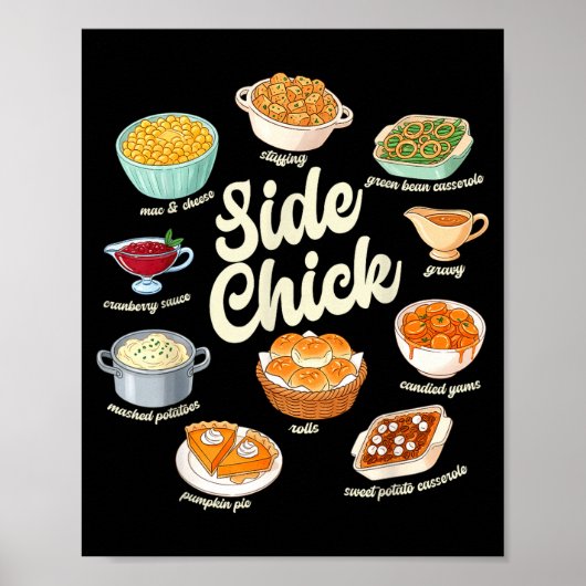 Funny Side Chick Thanksgiving For Men Women Poster (Vorne)