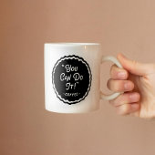 Funny Sie können es tun Kaffeetasse