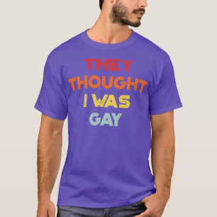 Funny sie, obwohl ich schwul war Vintag Retro Suns T-Shirt