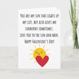 Funny Sie sind meine Sonne Valentine geklappt Karte
