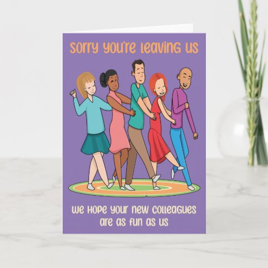 Funny Sie sind Verlassend Team Conga Card Karte (Vorderseite)