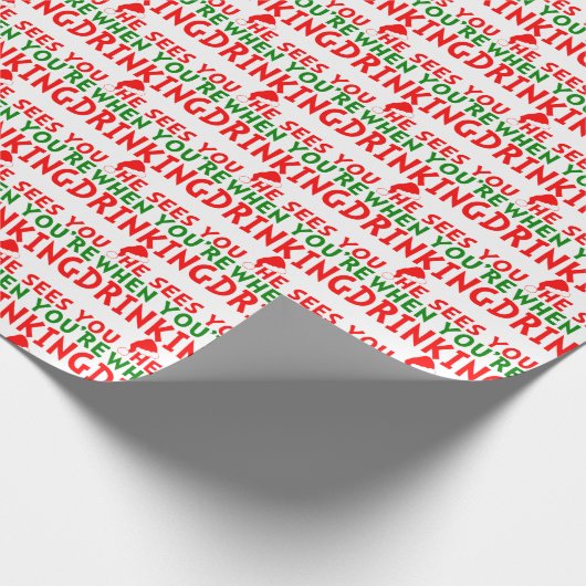 Funny sieht dich, wenn du trinkst geschenkpapier (Ecke)