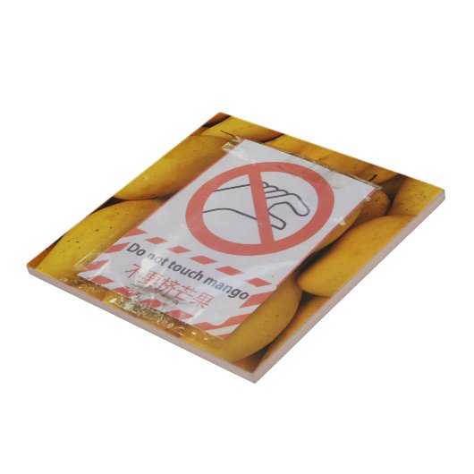 Funny Sign 'Do not Touch mango' Fliese (Seite)