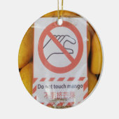 Funny Sign 'Do not Touch mango' Keramikornament (Links)