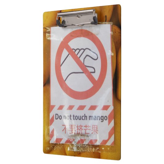Funny Sign 'Do not Touch mango' Klemmbrett (Links)