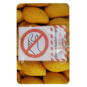 Funny Sign 'Do not Touch mango' Magnet (Vertikal)