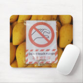 Funny Sign 'Do not Touch mango' Mousepad (Mit Mouse)