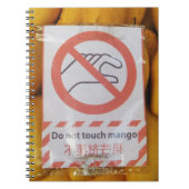 Funny Sign 'Do not Touch mango' Notizblock (Vorderseite)