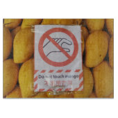 Funny Sign 'Do not Touch mango' Schneidebrett (Vorderseite)