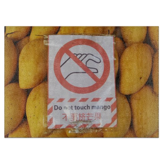 Funny Sign 'Do not Touch mango' Schneidebrett (Vorderseite)