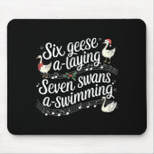 Funny Silly Goose 6 Geese Laying 7 Swans Swimming  Mousepad (Vorne)