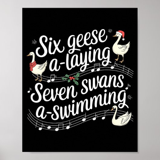 Funny Silly Goose 6 Geese Laying 7 Swans Swimming Poster (Vorne)