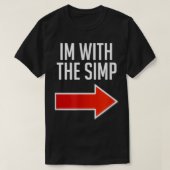 Funny Simp Kostüm, ich bin mit dem Simp T-Shirt (Design vorne)