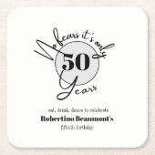 Funny Simple No Fears 50th birthday party Rechteckiger Pappuntersetzer (Vorderseite)