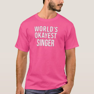 Funny Singing Singer World's passender Sänger T-Shirt