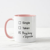 Funny Single beschäftigt als Superstar Checkbox Tasse (Links)