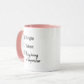 Funny Single beschäftigt als Superstar Checkbox Tasse (Vorderseite Links)