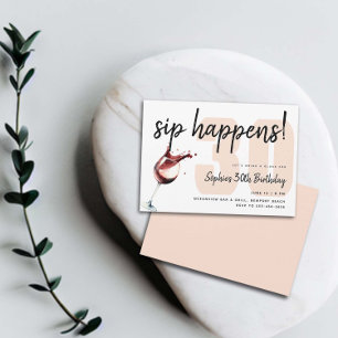 Funny Sip Happens Weinprobe Glas 30. Geburtstag Einladung