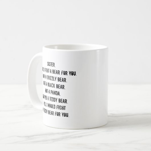 Funny Sister Gift Tasse (Vorderseite Links)