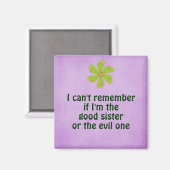 Funny Sister Quote Magnet (Vorderseite/Rückseite)
