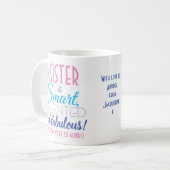 Funny Sister Quote Tasse Kaffee (Vorderseite Links)