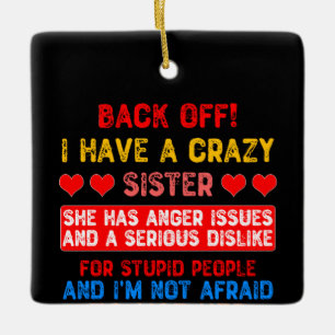 Funny Sister Say Keramikornament