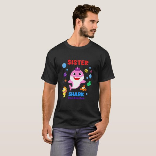 Funny Sister Shark Doo Doo Doo Schwester Shark Bir T-Shirt (Vorne ganz)