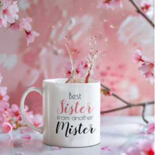 Funny Sister von einem anderen Mister Hübsch Zweifarbige Tasse