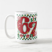 Funny Six Seven 67 6 7 Meme Fun Christmas 15 oz Kaffeetasse (Links)