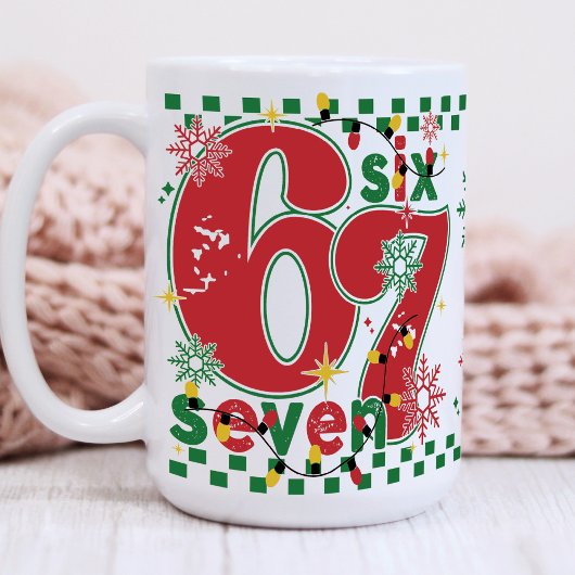 Funny Six Seven 67 6 7 Meme Fun Christmas 15 oz Kaffeetasse