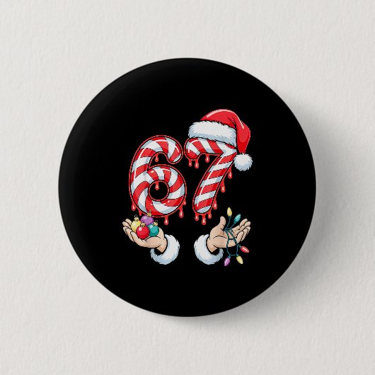 Funny Six Seven 67 Christmas Candy Cane Festive Ho Button (Vorderseite)