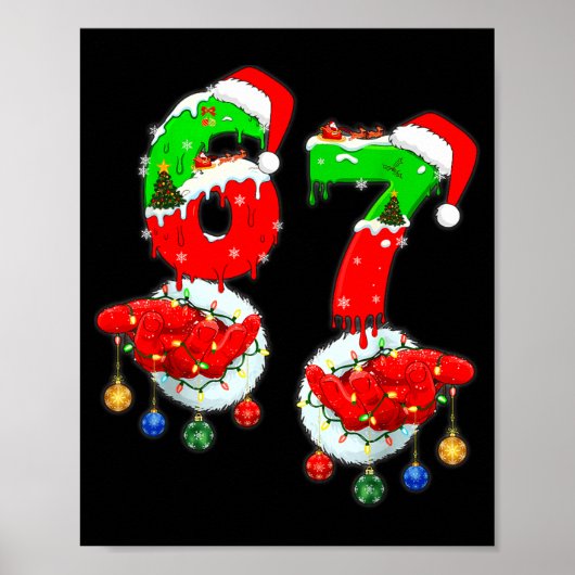 Funny Six Seven 67 Meme 6 7 Christmas Santa Hand B Poster (Vorne)