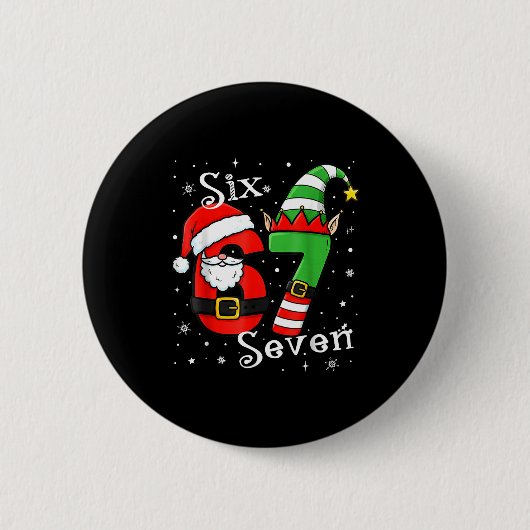 Funny Six Seven 67 Meme 6 7 Elf Santa Christmas Pa Button (Vorderseite)