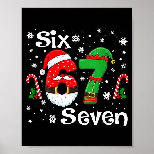 Funny Six Seven 67 Meme 6 7 Elf Santa Christmas Pa Poster (Vorne)