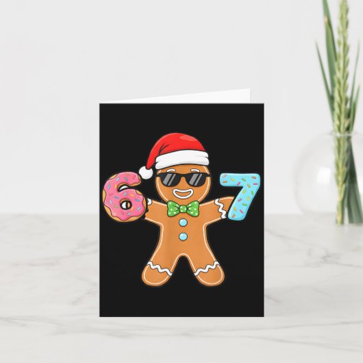 Funny Six Seven 67 Meme 6 7 Gingerbread Christmas Karte (Vorderseite)