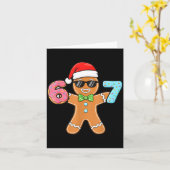 Funny Six Seven 67 Meme 6 7 Gingerbread Christmas Karte (Gelbe Blume)