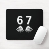 Funny Six Seven 67 Meme Gen Alpha Slang Hands  Mousepad (Mit Mouse)