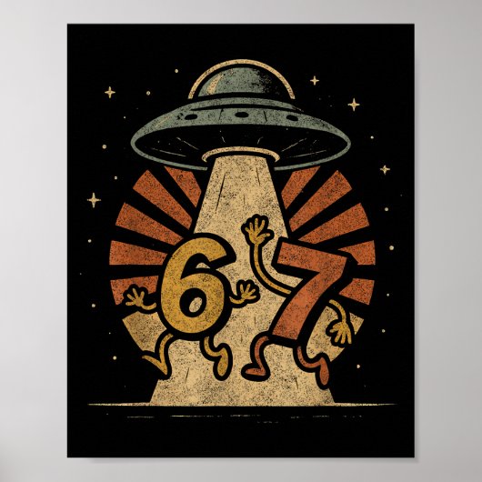 Funny Six Seven 67 Meme Internet Meme Ufo Gen Alph Poster (Vorne)