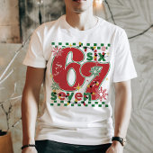 Funny Six Seven 67 Meme Retro Matching Xmas Humor T-Shirt
