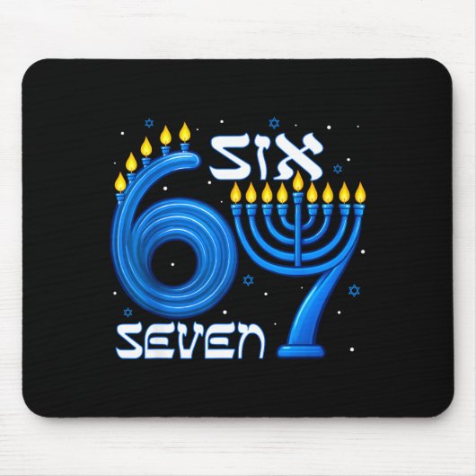 Funny Six Seven 67 Meme Sarcastic Hanukkah Chanuka Mousepad (Vorne)