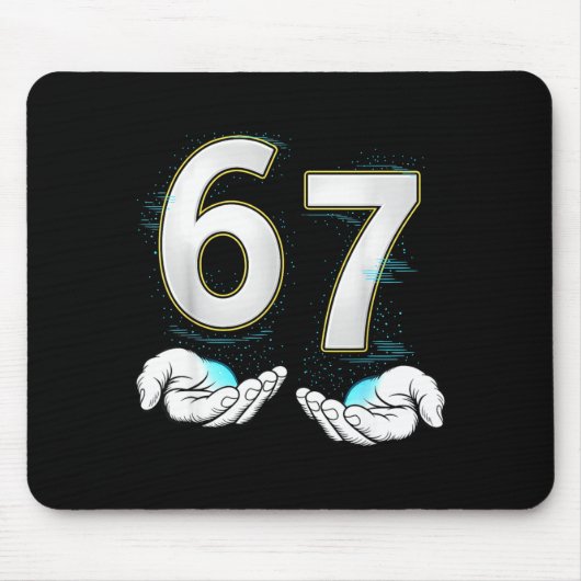 Funny Six Seven 6 7 Meme Gen Alpha Slang 6 7 Hands Mousepad (Vorne)