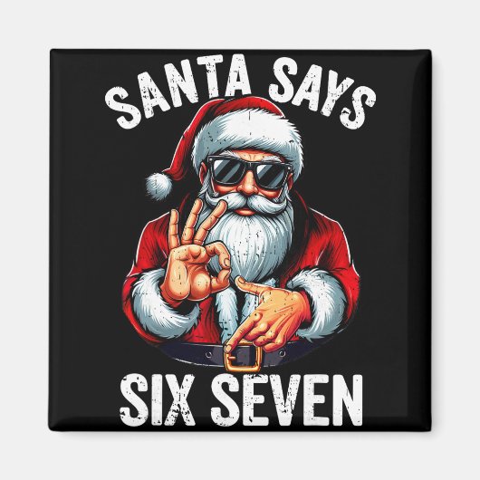 Funny Six Seven 6 7 Meme Gen Alpha Slang 6 7 Santa Magnet (Vorne)