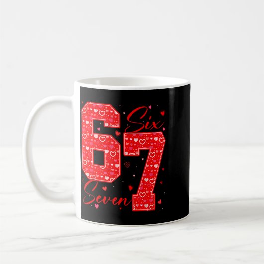 Funny Six Seven 6 7 Meme Hearts Cud Valentine's Da Kaffeetasse (Links)