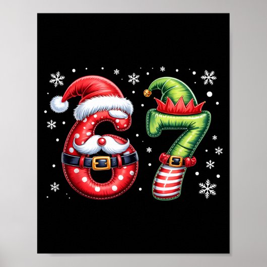 Funny Six Seven 6 7 Meme Humor Santa Elf 67 Christ Poster (Vorne)