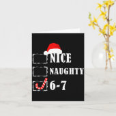 Funny Six Seven 6-7 Meme Nice Naughty 67 Christmas Karte (Gelbe Blume)