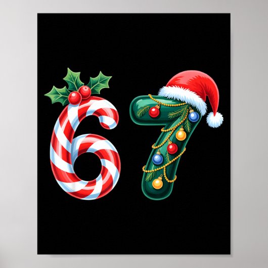 Funny Six Seven 6 7 Meme Saying Humor 67 Christmas Poster (Vorne)
