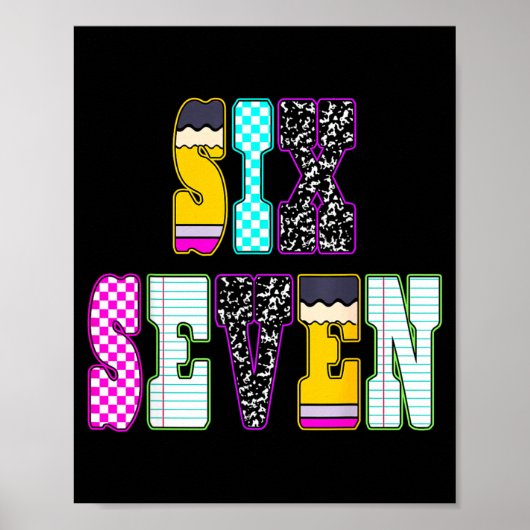 Funny Six Seven 6 7 Meme Teacher Design For Men Wo Poster (Vorne)