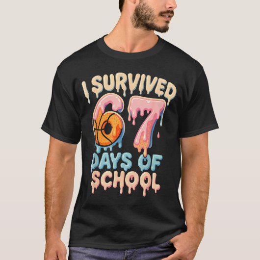 Funny Six Seven 6 7 Meme Z Gen I Survived 67 Days T-Shirt (Vorderseite)