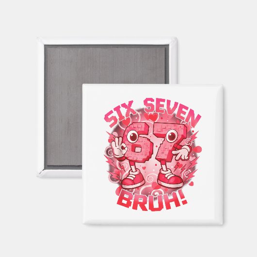 Funny Six Seven Bruh 67 Brainrot Meme Valentine's  Magnet (Vorderseite/Rückseite)
