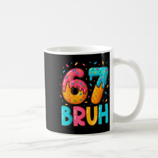 Funny Six Seven Bruh 67 Ice Cream Drip Men Boys Ki Kaffeetasse (Rechts)